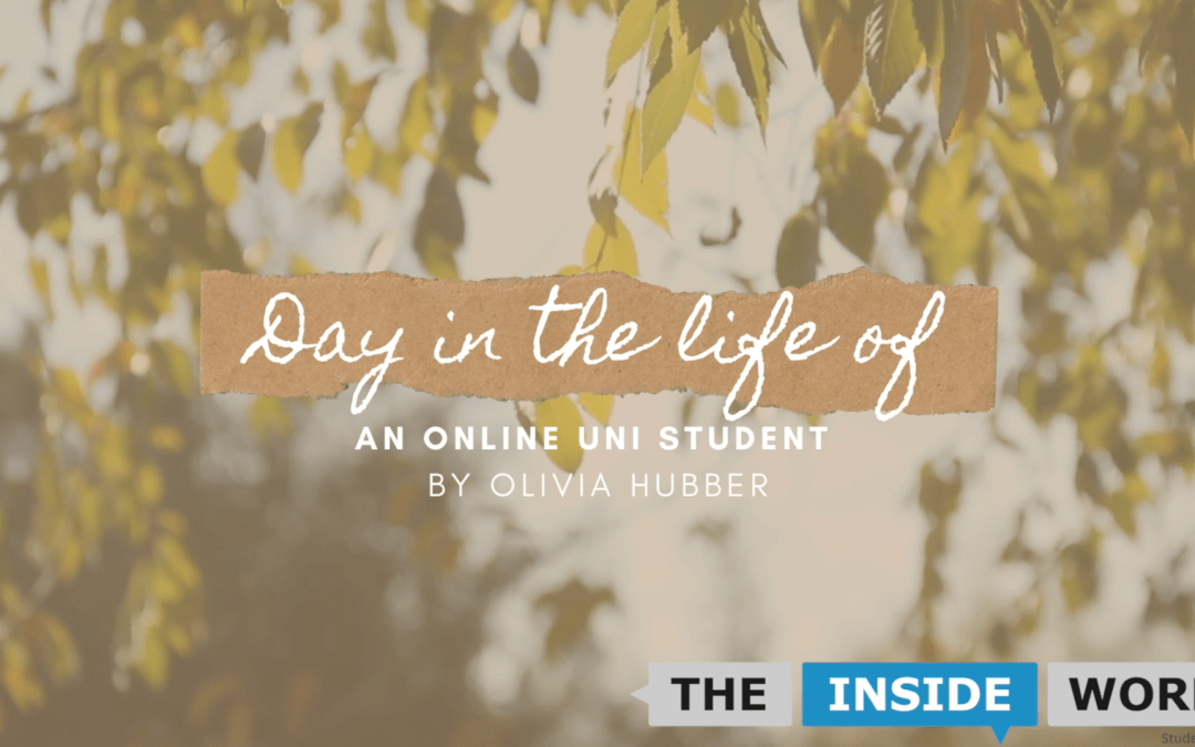 Day in the life of an online uni student