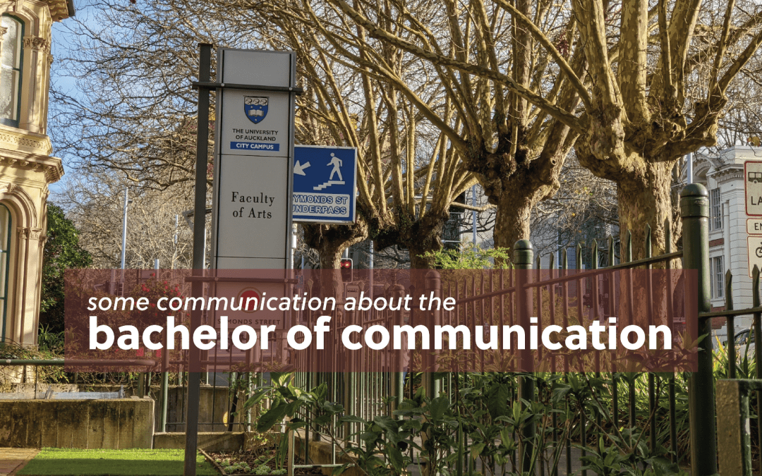 Some communication about the Bachelor of Communication